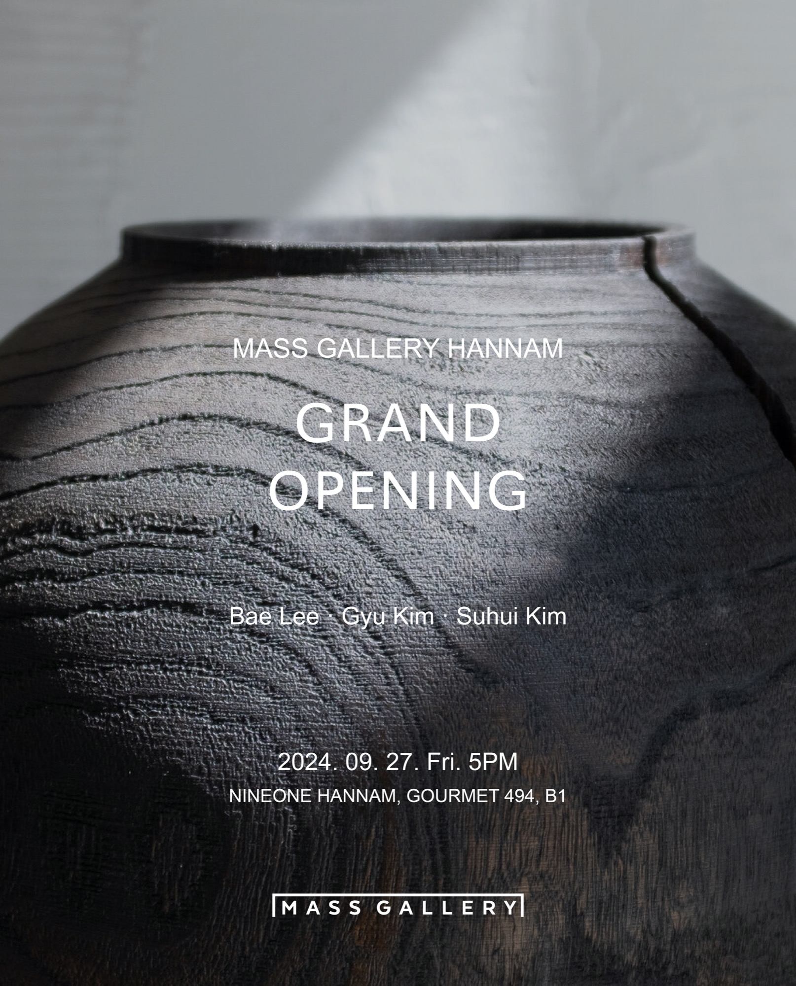 GRAND OPENING — 매스갤러리 한남 인비테이션